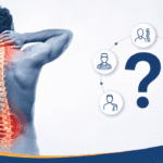 Which Doctor Is Best for Spine Problems